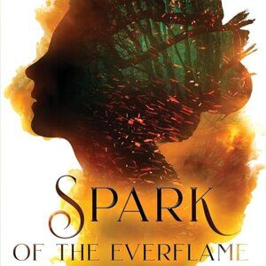 NWT! Spark of the Everflame by Penn Cole Paperback